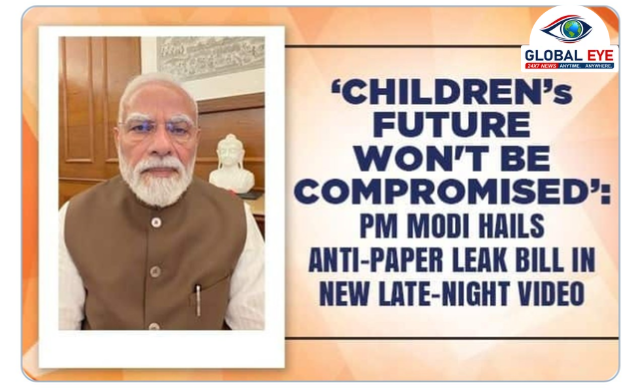 “மாணவர்களின் எதிர்காலத்துடன் யாரும் விளையாட முடியாது!” – தேர்வு முறைகேடு தடுப்பு சட்டத் திருத்த மசோதா நிறைவேற்றத்திற்குப் பிரதமர் நரேந்திர மோடி வரவேற்பு!