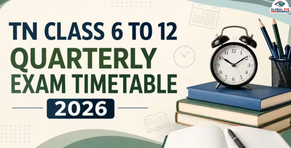 காலாண்டுத் தேர்வு அட்டவணை 2026: 1 முதல் 12-ஆம் வகுப்புகளுக்கான தேதிகளை வெளியிட்டது பள்ளிக் கல்வி இயக்ககம்!